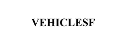 VEHICLESF trademark