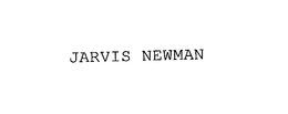 JARVIS NEWMAN trademark