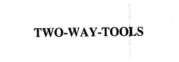 TWO-WAY-TOOLS trademark