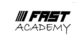 FAST ACADEMY trademark