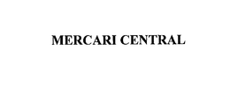 MERCARI CENTRAL trademark