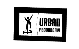 URBAN REBOUNDING trademark