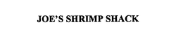 JOE'S SHRIMP SHACK trademark
