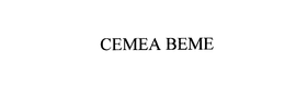 CEMEA BEME trademark