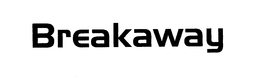 BREAKAWAY trademark