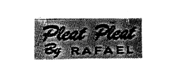 PLEAT PLEAT BY RAFAEL trademark