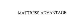 MATTRESS ADVANTAGE trademark