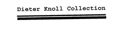 DIETER KNOLL COLLECTION trademark