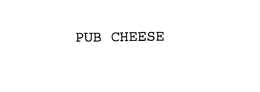 PUB CHEESE trademark