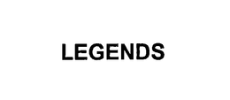 LEGENDS trademark