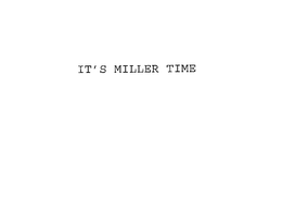 IT'S MILLER TIME trademark