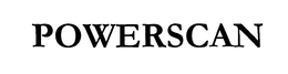 POWERSCAN trademark