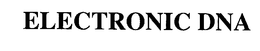 ELECTRONIC DNA trademark