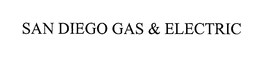 SAN DIEGO GAS & ELECTRIC trademark