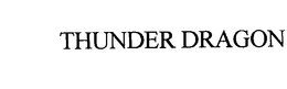 THUNDER DRAGON trademark