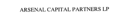 ARSENAL CAPITAL PARTNERS LP trademark