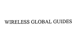 WIRELESS GLOBAL GUIDES trademark