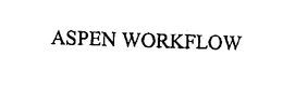 ASPEN WORKFLOW trademark