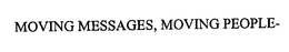 MOVING MESSAGES, MOVING PEOPLE trademark