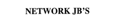 NETWORK JB'S trademark