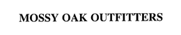 MOSSY OAK OUTFITTERS trademark