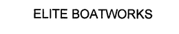 ELITE BOATWORKS trademark
