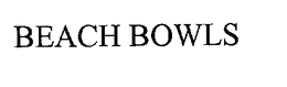 BEACH BOWLS trademark