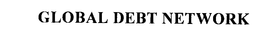 GLOBAL DEBT NETWORK trademark