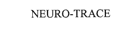 NEURO-TRACE trademark