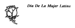 DIA DE LA MUJER LATINA trademark
