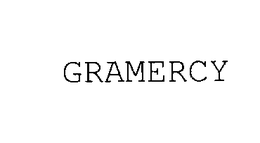 GRAMERCY trademark
