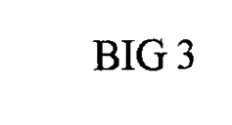 BIG 3 trademark