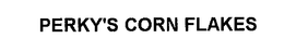 PERKY'S CORN FLAKES trademark