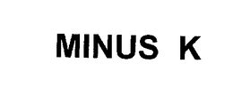 MINUS K trademark