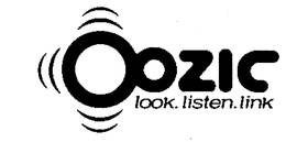 OOZIC LOOK.LISTEN.LINK trademark