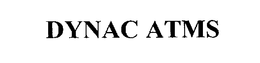 DYNAC ATMS trademark