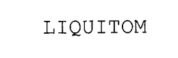 LIQUITOM trademark