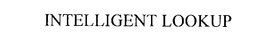 INTELLIGENT LOOKUP trademark