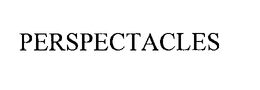 PERSPECTACLES trademark