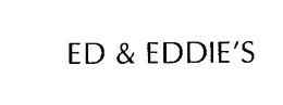 ED & EDDIE'S trademark