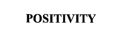 POSITIVITY trademark