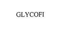 GLYCOFI trademark
