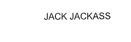 JACK JACKASS trademark
