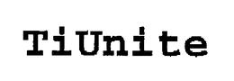 TIUNITE trademark