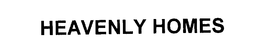 HEAVENLY HOMES trademark