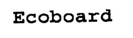 ECOBOARD trademark