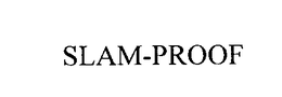 SLAM-PROOF trademark