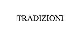 TRADIZIONI trademark
