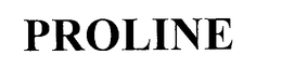 PROLINE trademark