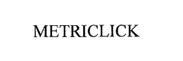 METRICLICK trademark